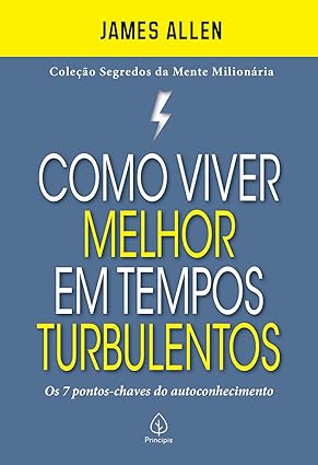 melhores livros de autoconhecimento - como viver melhor em tempos turbulentos